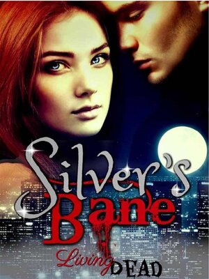 cover image of Silver's Bane
